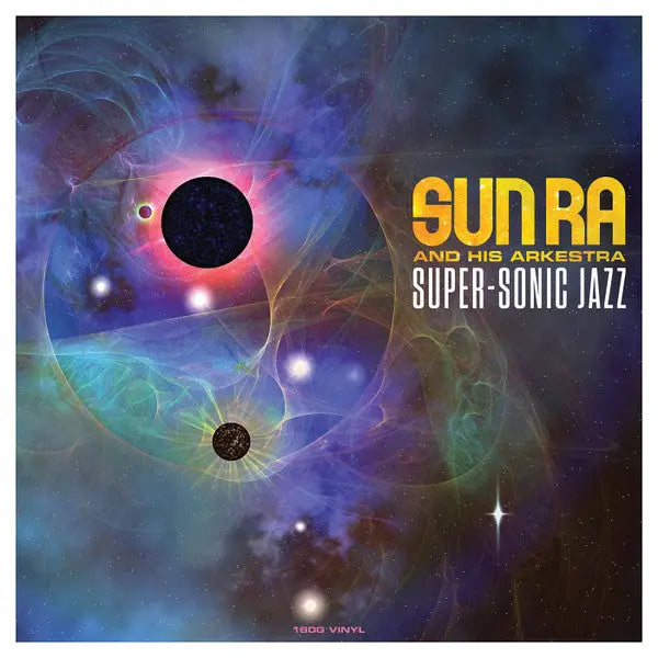 Sun Ra - Super-Sonic Jazz Best Coast Music