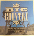 Big Country - We're Not In Kansas (The Live Bootleg Series 1993-1998) Volume Two Best Coast Music