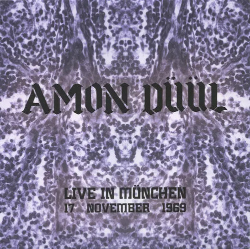 Amon Düül - Live In München, 17 November 1969 Best Coast Music