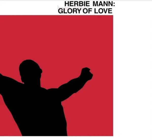 Herbie Mann - Glory Of Love Best Coast Music