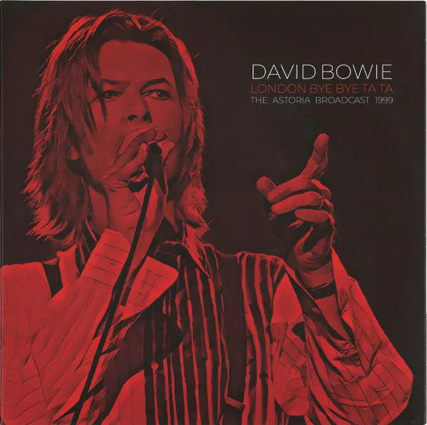 David Bowie - London Bye Bye Ta Ta (The Astoria Broadcast 1999) Best Coast Music