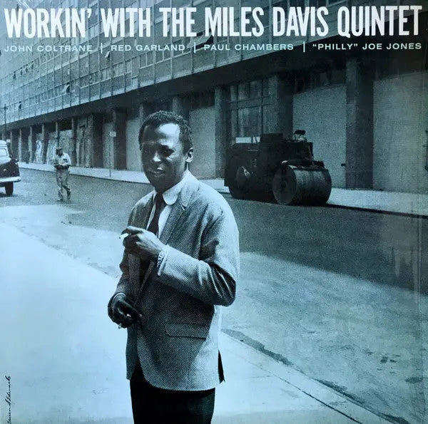 The Miles Davis Quintet - Workin' With The Miles Davis Quintet Best Coast Music