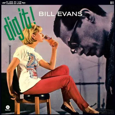 Bill Evans - Dig It! Best Coast Music