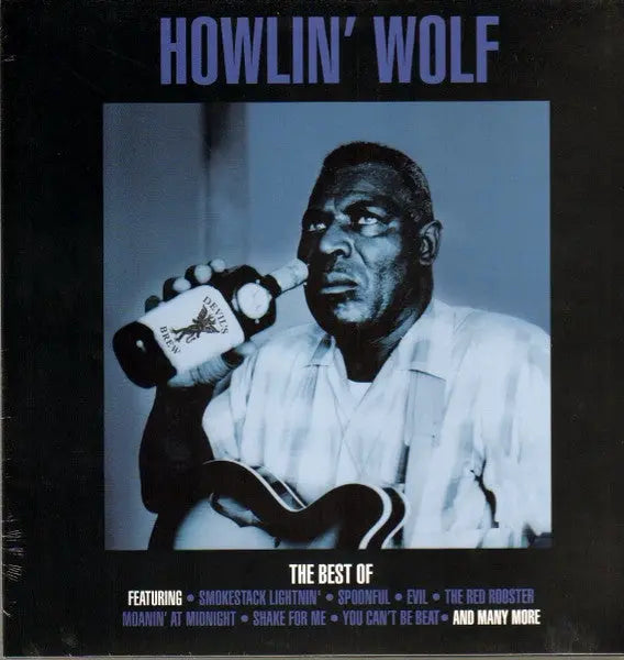 Howlin' Wolf - The Best Of Howlin' Wolf Best Coast Music
