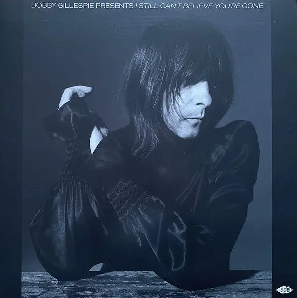 Bobby Gillespie - I Still Can't Believe You're Gone [Black] Best Coast Music