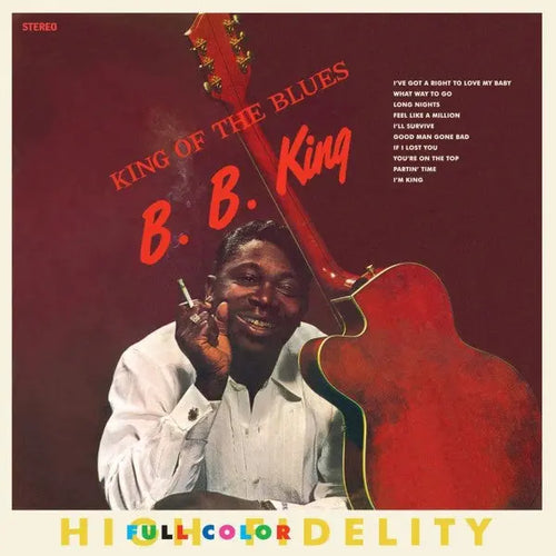 B.B. King - King Of The Blues Best Coast Music