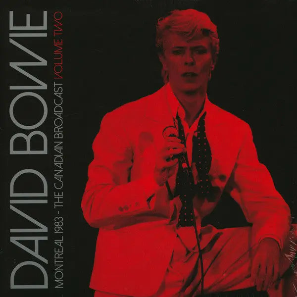David Bowie - Montreal 1983 - The Canadian Broadcast Volume Two Best Coast Music