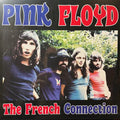 Pink Floyd - The French Connection Best Coast Music