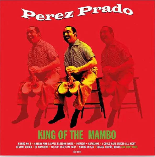 Perez Prado - King Of The Mambo Best Coast Music