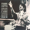 Frank Zappa - Goblins Witches & Kings (Austrian Broadcast 1982 Volume Two) Best Coast Music