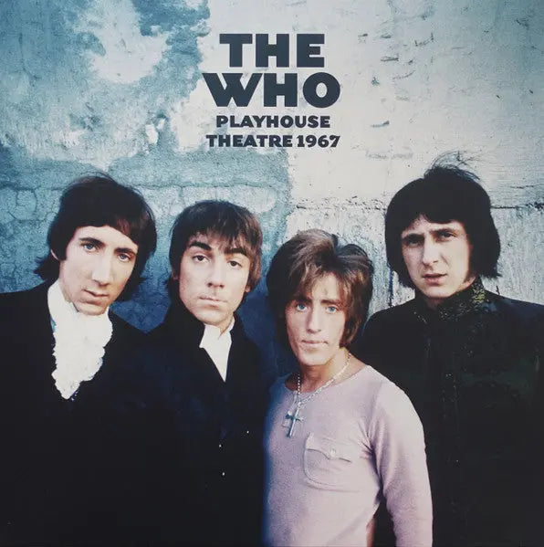 The Who - Playhouse Theatre 1967 [Black] Best Coast Music