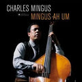 Charles Mingus - Mingus Ah Um Best Coast Music