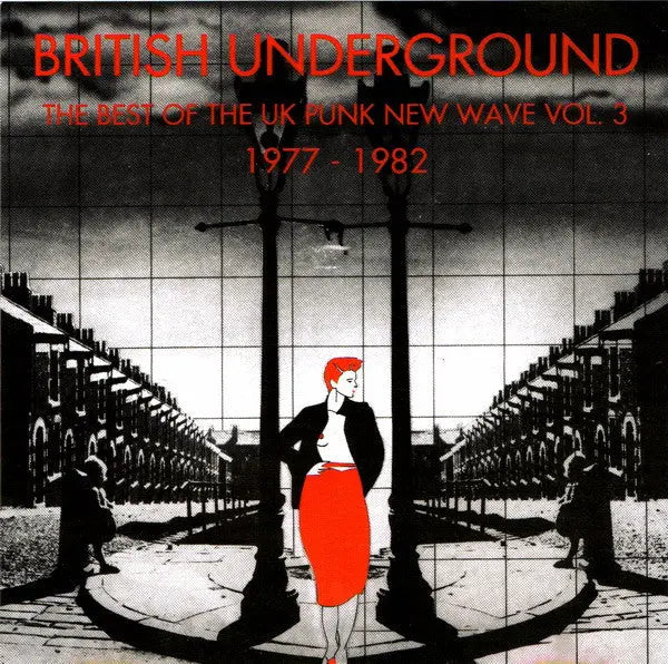 Various - British Underground The Best Of The Uk Punk New Wave 1977 - 1982 Vol. 3 Best Coast Music