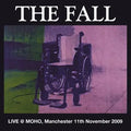 The Fall - Live @ MOHO, Manchester 11th November 2009 [Black] Best Coast Music