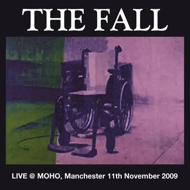 The Fall - Live @ MOHO, Manchester 11th November 2009 [Black] Best Coast Music
