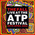 The Fall - Live At The ATP Festival - 28th April 2002 [Black] Best Coast Music