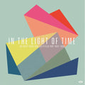 Various - In The Light Of Time (UK Post-Rock & Leftfield Pop 1992-1998) Best Coast Music