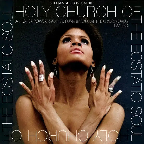 Various - Holy Church Of The Ecstatic Soul (A Higher Power: Gospel, Funk & Soul At The Crossroads 1971-83) [Black] Best Coast Music