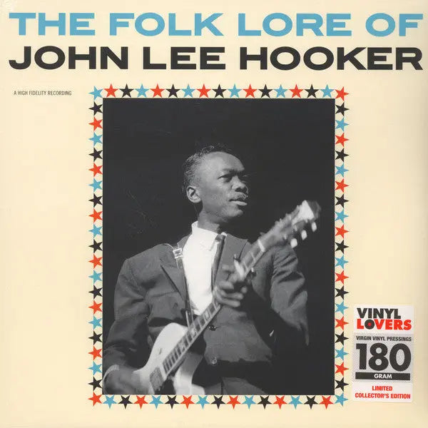 John Lee Hooker - The Folk Lore Of John Lee Hooker Best Coast Music
