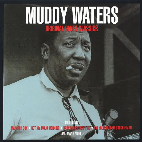 Muddy Waters - Original Blues Classics Best Coast Music