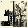 John Lee Hooker - I'm John Lee Hooker Best Coast Music