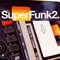 Various - SuperFunk2. Best Coast Music