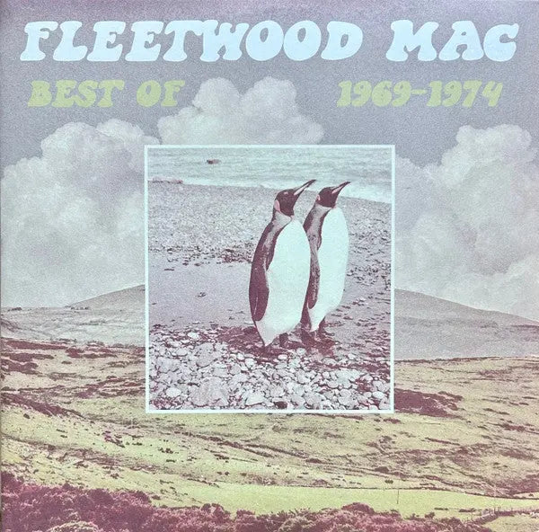 Fleetwood Mac - Best Of 1969-1974 Best Coast Music