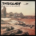Disgust - A World Of No Beauty + Thrown Into Oblivion Best Coast Music