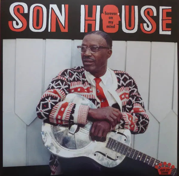 Son House - Forever On My Mind Best Coast Music