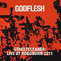 Godflesh - Streetcleaner: Live At Roadburn 2011 Best Coast Music