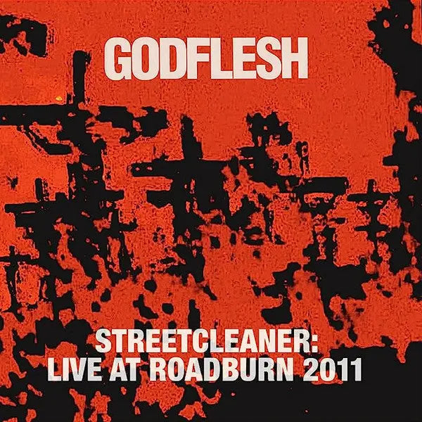 Godflesh - Streetcleaner: Live At Roadburn 2011 Best Coast Music