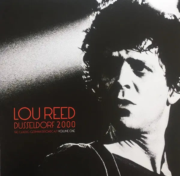 Lou Reed - Dusseldorf 2000 (The Classic German Broadcast Volume One) Best Coast Music