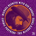 Michael Nesmith - Cosmic Partners - The McCabe's Tapes [Blue] Best Coast Music