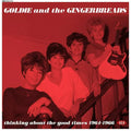 Goldie & The Gingerbreads - Thinking About The Good Times 1964-1966 Best Coast Music