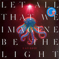Garbage - Let All That We Imagine Be The Light Best Coast Music