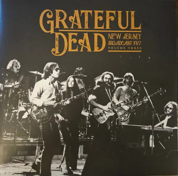The Grateful Dead - New Jersey Broadcast 1977 Volume Three Best Coast Music
