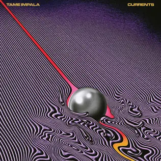 Tame Impala- Currents Best Coast Music